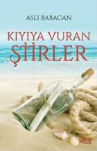 Kıyıya Vuran Şiirler