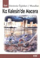 Kız Kalesin’de Macera