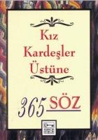 Kız Kardeşler Üstüne 365 Söz