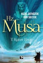 Kızıl Denizde Bir Secde Hz.Musa