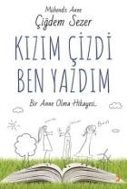 Kızım Çizdi Ben Yazdım