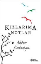 Kızlarıma Notlar