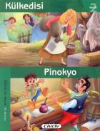 Klasik İki Masal-04: Külkedisi Pinokyo