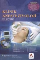 Klinik Anesteziyoloji El Kitabı