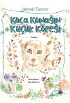 Koca Konağın Küçük Köpeği