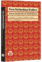 Koca Sekbanbaşı Risalesi: Avamın Düşüncelerinin Reddedilmesi