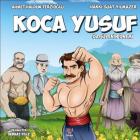 Koca Yusuf-Özgüvenin Önemi