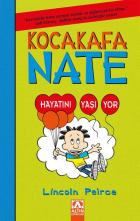 Kocakafa Nate-7 : Hayatını Yaşıyor