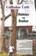 Kökler ve Dallar