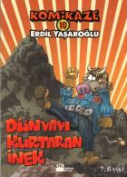 Komikaze-10: Dünyayı Kurtaran İnek