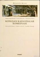 Konuşan Kadavralar Komedyası