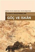 Konya Araştırmaları - Göç ve İskan