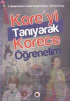 Koreyi Tanıyarak Korece Öğrenelim