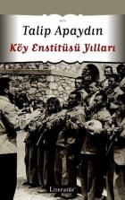 Köy Enstitüsü Yılları