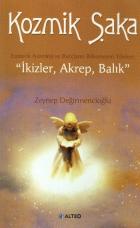 Kozmık Şaka-Ezoterik Astroloji ve Burçların Bilinmeyen Yönleri: İkizler, Akrep, Balık