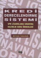 Kredi Derecelendirme Sistemi SPK Lisanslama Sınavına Hazırlık Soru Örnekleri