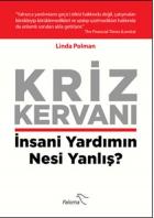 Kriz Kervanı İnsani Yardımın Nesi Yanlış