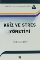 Kriz ve Stres Yönetimi