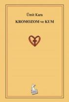 Kromozom ve Kum