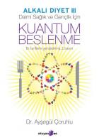 Kuantum Beslenme-Alkali Diyet III