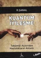 Kuantum İyileşme (Ciltli)