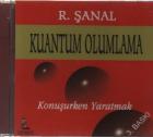 Kuantum Olumlama-Konuşurken YaratmakAmerikan ve Türk Sinemalarında Uyarlamalar