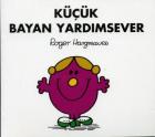 Küçük Bayan Yardımsever