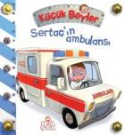 Küçük Beyler Sertaçın Ambulansı