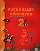Küçük Eller Öğreniyor-2 (3-4 Yaş Grubu)