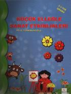 Küçük Ellerle Sanat Etkinlikleri (3-4 Yaş Grubu)