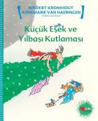 Küçük Eşek ve Yılbaşı Kutlaması