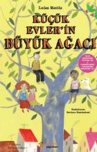 Küçük Evlerin Büyük Ağacı