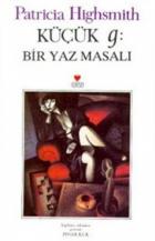 Küçük g: Bir Yaz Masalı