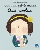 Küçük İnsanlar-Büyük Hayaller Ada Lovelace