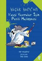 Küçük Kurt'un Büyük Maceraları-3: Küçük Kurt'un Vahşi Yavrular İçin Perili Malikanesi