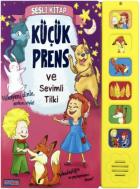 Küçük Prens ve Sevimli Tilki (Sesli Kitap)