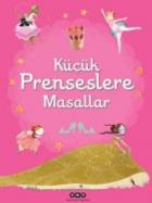 Küçük Prenseslere Masallar