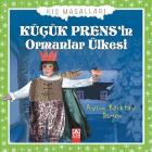 Küçük Prensin Ormanlar Ülkesi-Kış Masalları