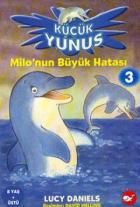 Küçük Yunus-Milo'nun Büyük Hatası 3