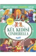 Kül Kedisi Cinderella Hikayeli Sticker (Çıkartma) Kitabı