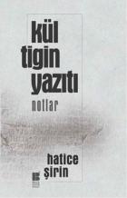 Kül Tigin Yazıtı Notlar