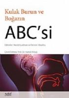 Kulak Burun ve Boğazın ABC si