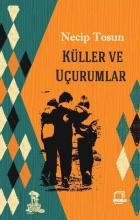 Küller ve Uçurumlar