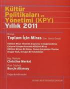 Kültür Politikaları ve Yönetimi (KPY) Yıllık 2011