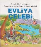 Kültürümüzün Yapı Taşları- Evliya Çelebi