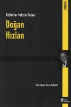 Kültürün Nabzını Tutan Doğan Hızlan