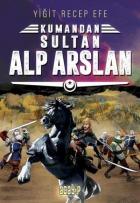 Kumandan 5-Sultan Alp Arslan
