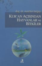 Kur’an Açısından Hayvanlar ve Bitkiler