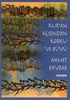 Kur’an Açısından Korku ve Büyü