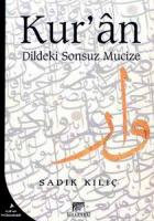 Kur’an: Dildeki Sonsuz Mucize